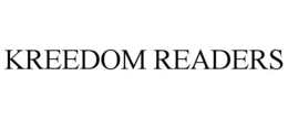KREEDOM READERS trademark