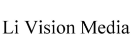 LI VISION MEDIA trademark