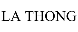 LA THONG trademark