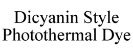 DICYANIN STYLE PHOTOTHERMAL DYE trademark