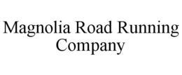 MAGNOLIA ROAD RUNNING COMPANY trademark