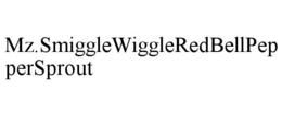 MZ.SMIGGLEWIGGLEREDBELLPEPPERSPROUT trademark