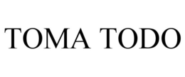 TOMA TODO trademark