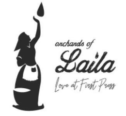 ORCHARDS OF LAILA LOVE AT FIRST PRESS trademark