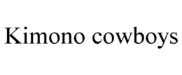 KIMONO COWBOYS trademark