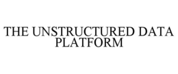THE UNSTRUCTURED DATA PLATFORM trademark