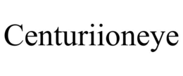 CENTURIIONEYE trademark