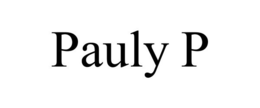 PAULY P trademark