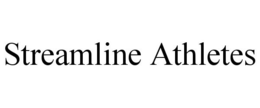STREAMLINE ATHLETES trademark