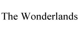 THE WONDERLANDS trademark