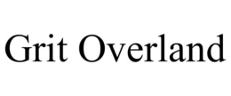 GRIT OVERLAND trademark
