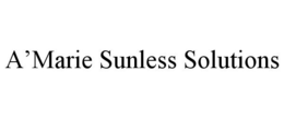 A'MARIE SUNLESS SOLUTIONS trademark