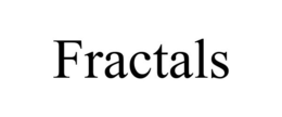FRACTALS trademark