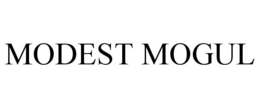 MODEST MOGUL trademark