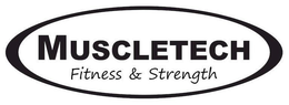 MUSCLETECH FITNESS & STRENGTH trademark