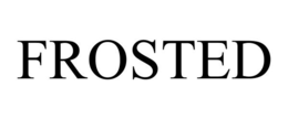 FROSTED trademark