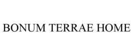BONUM TERRAE HOME trademark