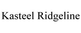 KASTEEL RIDGELINE trademark