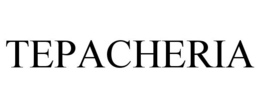 TEPACHERIA trademark