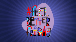 #FEELBETTERFRIDAY trademark