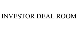 INVESTOR DEAL ROOM trademark