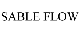 SABLE FLOW trademark