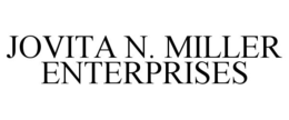 JOVITA N. MILLER ENTERPRISES trademark