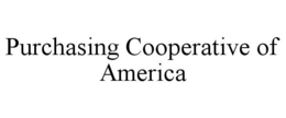 PURCHASING COOPERATIVE OF AMERICA trademark