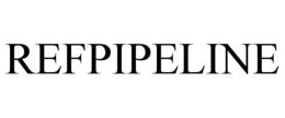 REFPIPELINE trademark