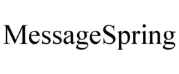 MESSAGESPRING trademark