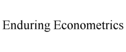 ENDURING ECONOMETRICS trademark