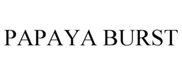 PAPAYA BURST trademark