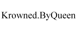 KROWNED.BYQUEEN trademark