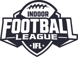 INDOOR FOOTBALL LEAGUE * IFL * trademark