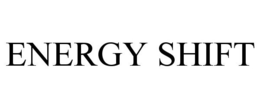 ENERGY SHIFT trademark