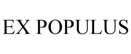 EX POPULUS trademark