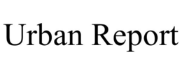 URBAN REPORT trademark