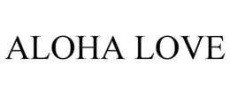 ALOHA LOVE trademark