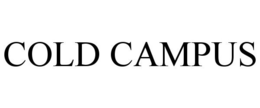 COLD CAMPUS trademark