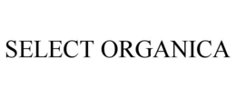 SELECT ORGANICA trademark