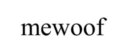 MEWOOF trademark
