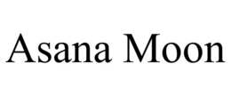 ASANA MOON trademark