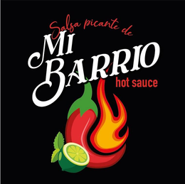 SALSA PICANTE DE MI BARRIO HOT SAUCE trademark
