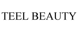 TEEL BEAUTY trademark