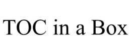 TOC IN A BOX trademark