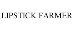 LIPSTICK FARMER trademark