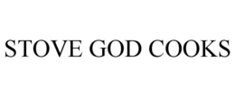 STOVE GOD COOKS trademark