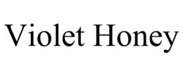 VIOLET HONEY trademark
