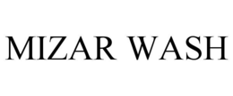 MIZAR WASH trademark
