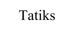TATIKS trademark